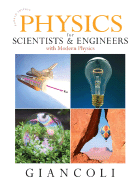 Physics for Scientists and Engineers (CHS 1-37) with Mastering Physics