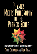 Physics Meets Philosophy at the Planck Scale