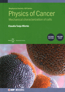 Physics of Cancer, Volume 4 (Second Edition): Mechanical characterization of cells