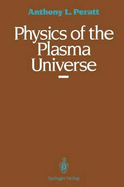 Physics of the plasma universe