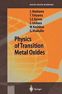 Physics of Transition Metal Oxides