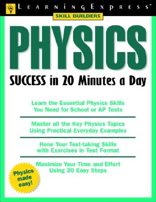 Physics Success in 20 Minutes a Day - Tobos, Valentina, and Tobos, Laurentiu