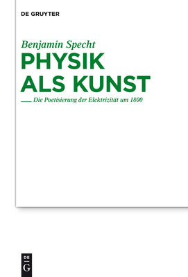 Physik ALS Kunst - Specht, Benjamin