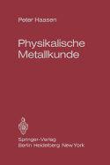 Physikalische Metallkunde