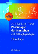 Physiologie Des Menschen: Mit Pathophysiologie