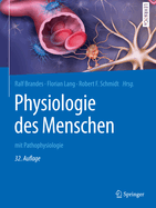 Physiologie Des Menschen: Mit Pathophysiologie