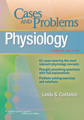 Physiology Cases and Problems - Costanzo, Linda