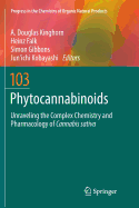 Phytocannabinoids: Unraveling the Complex Chemistry and Pharmacology of Cannabis Sativa