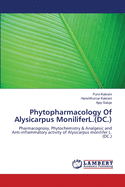 Phytopharmacology of Alysicarpus Moniliferl.(DC.)