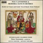 Piæ Cantiones & Memoria Sancti Henrici: Medieval Chant and Early Vocal Music from Finland