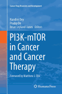 Pi3k-Mtor in Cancer and Cancer Therapy