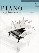 Piano Adventures: A Basic Piano Method: Level 3 - Faber, Nancy