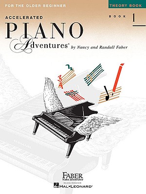 Piano Adventures for the Older Beginner Theory Bk1: Theory Book 1 - Faber, Nancy (Compiled by), and Faber, Randall (Compiled by)