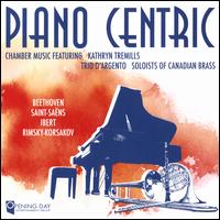 Piano Centric - Achilles Liarmakopoulos (trombone); Eric Reed (horn); Kathryn Tremills (piano); Peter Stoll (clarinet);...