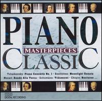 Piano Classic Masterpieces - Adam Harasiewicz (piano); Dnes Vrjon (piano); Dimitris Sgouros (piano); Donatella Failoni (piano); Evelyne Dubourg (piano);...