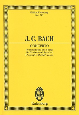 Piano Concerto in E-Flat Major: Study Score - Bach, Johann Christian (Composer)