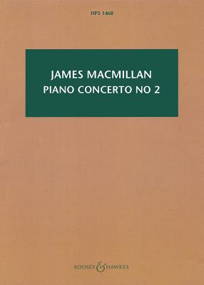 Piano Concerto No. 2: Study Score - MacMillan, James (Composer)