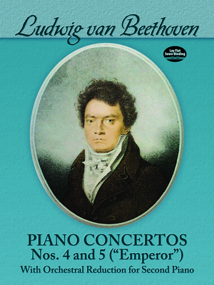 Piano Concertos Nos. 4 And 5 - Beethoven, Ludwig van