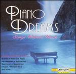 Piano Dreams: Songs Without Words