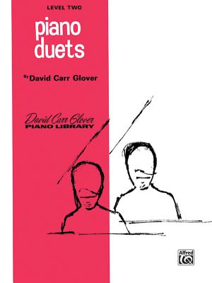 Piano Duets: Level 2 - Glover, David Carr, and Garrow, Louise