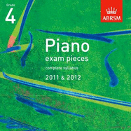 Piano Exam Pieces 2011 & 2012 CD, Grade 4