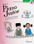 Piano Junior: Duet Book 2: A Creative and Interactive Piano Course for Children