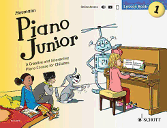 Piano Junior: Lesson Book 1: A Creative and Interactive Piano Course for Children