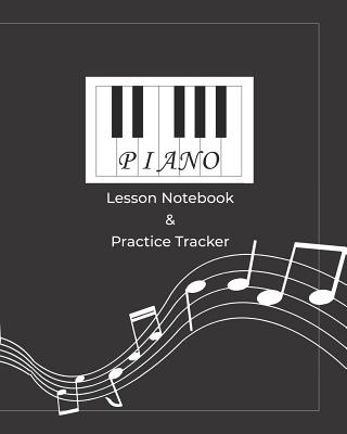 Piano Lesson Notebook & Practice Tracker - Dg Designs