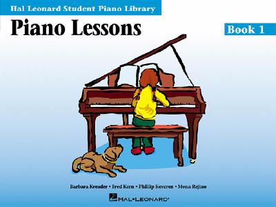 Piano Lessons - Book 1 Piano Learning Book for Kids with Structured Lessons and Piano Sheets Hal Leonard Student Piano Library - Keveren, Phillip (Composer), and Kern, Fred (Composer), and Rejino, Mona (Composer)