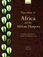 Piano Music of Africa and the African Diaspora Volume 4: Advanced - Chapman Nyaho, William H (Editor)