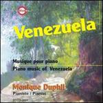Piano Music of Venezuela - Monique Duphil (piano)