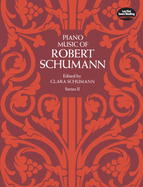 Piano Music Series II: Edited by Clara Schumann