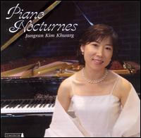 Piano Nocturnes - Jungran Kim Khwarg (piano)