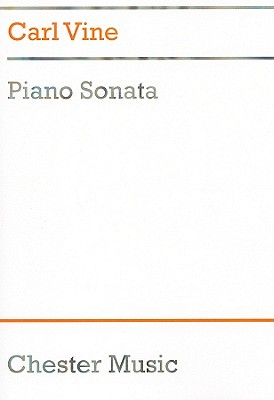 Piano Sonata - Vine, Carl (Composer)