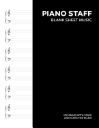 Piano Staff: 8.5x11 Blank Sheet Music Notebook, 100 Pages