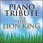 Piano Tribute to the Lion King