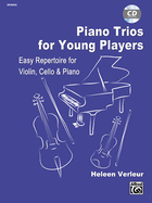 Piano Trios for Young Players: For Violin, Cello & Piano, Book & CD