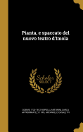 Pianta, E Spaccato del Nuovo Teatro D'Imola