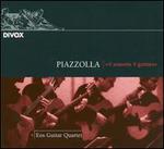 Piazzolla: 4 Seasons 4 Guitars