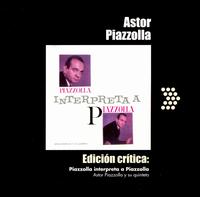 Piazzolla interpreta a Piazzolla - Astor Piazzolla