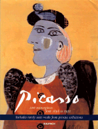 Picasso: 200 Masterworks from 1898 to 1972