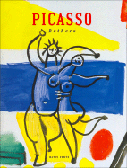 Picasso: Bathers - Picasso, Pablo, and Von Holst, Christian (Contributions by), and Conzen, Ina (Editor)