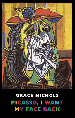 Picasso, I Want My Face Back - Nichols, Grace