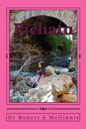 Pichatu: A Fifth Series
