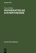 Pichler: Mathematiscae Systemtheorie