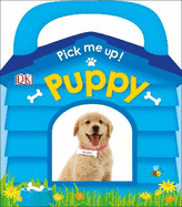 Pick Me Up! Puppy