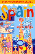 Pick Your Brains about Spain