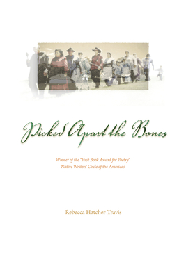 Picked Apart the Bones - Travis, Rebecca Hatcher