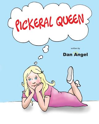 Pickerel Queen - Angel, Dan