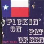 Pickin' on Pat Green: Goin' Home -- A Bluegrass Tribute